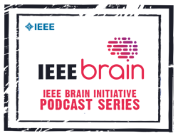 IEEEbrain Podcast